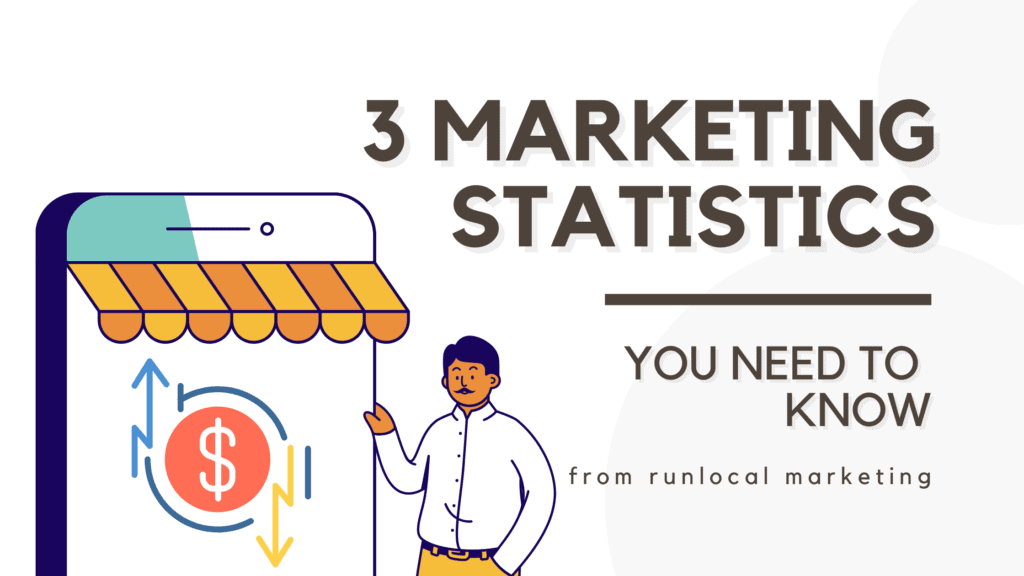 3 Vital Local Marketing Statistics for Small Businesses